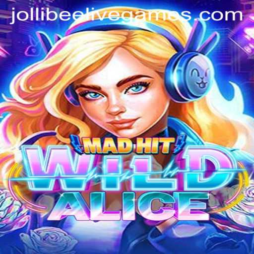 MadHitWildAlice: A Unique Gaming Experience Meets Jollibee's World